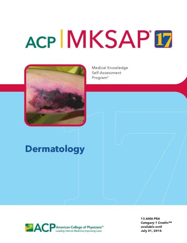 ACP MKSAP 17: DERMATOLOGY