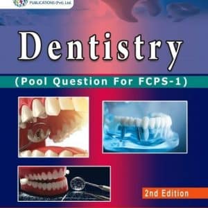 Dentistry Pool Question for FCPS part 1 by Asim and Shoaib