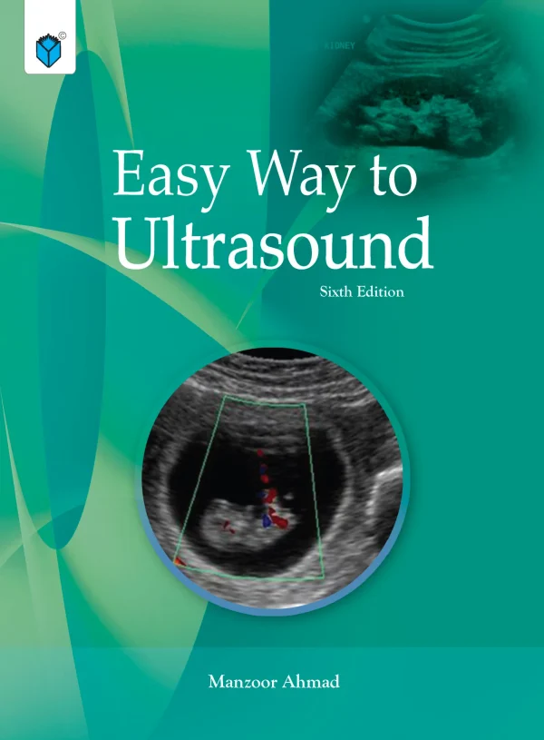 EASY WAY TO ULTRASOUND - 6th Edition