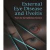 EXTERNAL EYE DISEASE AND UVEITIS PEARLS FOR THE OPHTHALMIC RESIDENT UPMED