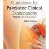 GUIDELINES FOR PAEDIATRIC CLINICAL EXAMINATIONS UPMED