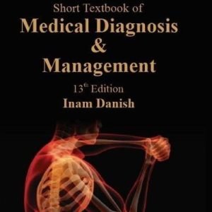 Inam Danish Medicine | Short Textbook of Medical Diagnosis & Management 13th Ed