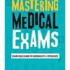 MASTERING MEDICAL EXAMS UPMED