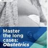 Master The Long Cases Obstetrics By Dr Shazia Batool Upmed