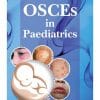 OSCEs IN PAEDIATRICS 1ST ED UPMED