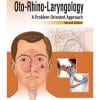 OTO RHINO LARYNGOLOGY A PROBLEM ORIENTED APPROACH UPMED