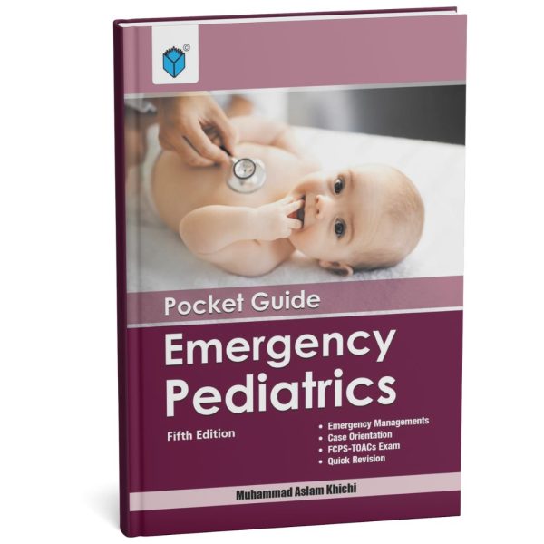 Emergency Pediatrics Pocket Guide 5th edition