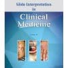 SLIDE INTERPRETATION IN CLINICAL MEDICINE VOLUME IV UPMED