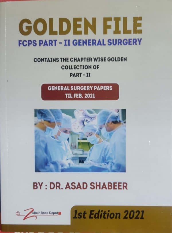 GOLDEN FILE FCPS PART-II GENERAL SURGERY