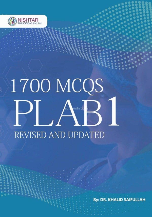 1700 MCQS for PLAB 1 (Revised and Updated)