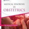 Medical Disorder in Obstetrics by Dr. Mahwish Najam