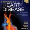 Braunwald Heart Disease A Textbook of Cardiovascular Medicine 11th Edition