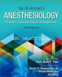 Yao Anesthesia | Yao & Artusio’s Anesthesiology