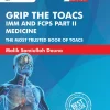 GRIP-THE-TOACS-IMM and FCPS Part 2 Medicine-by-Malik Samiullah Douna-2ND-EDITION-shop.upmed.net