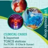 Clinical Cases & Important TOACS Stations for FCPS-II (OBs & Gynae) by Sana Ujala