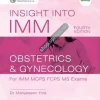 Insight Into IMM Obstetrics Gynecology 4th Edition For IMM MCPS FCPS MS Exam By Dr Mahjabeen Hira