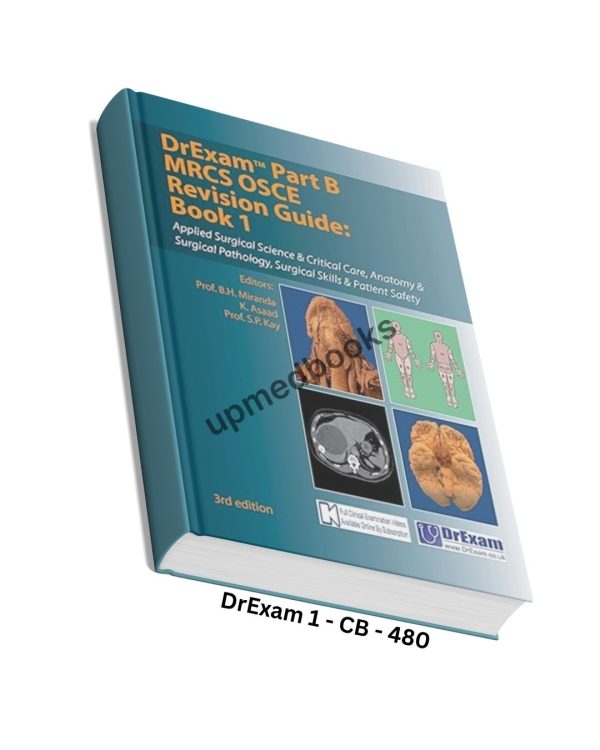 DrExam Part B MRCS OSCE Revision Guide Book 1