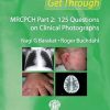Get Through MRCPCH Part 2: 125 Questions on Clinical Photographs