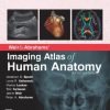 Weir & Abrahams Imaging Atlas of Human Anatomy