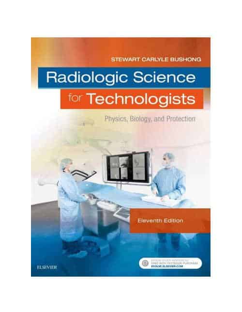 Bushong Radiologic Science for Technologists 11th Edition UPMED Shop