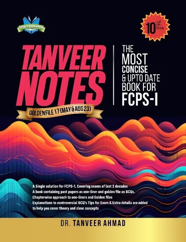 Tanveer Notes for FCPS Part 1 - 10th Edition