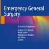 Emergency General Surgery A Practical Approach.