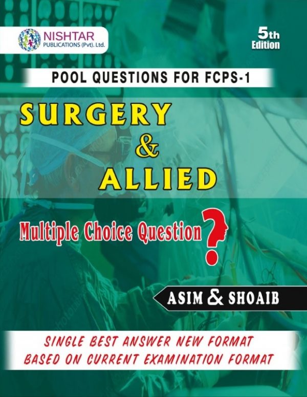 Surgery and Allied by Asim and Shoaib