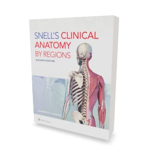 Snell Anatomy-Snell's Clinical Anatomy by Regions