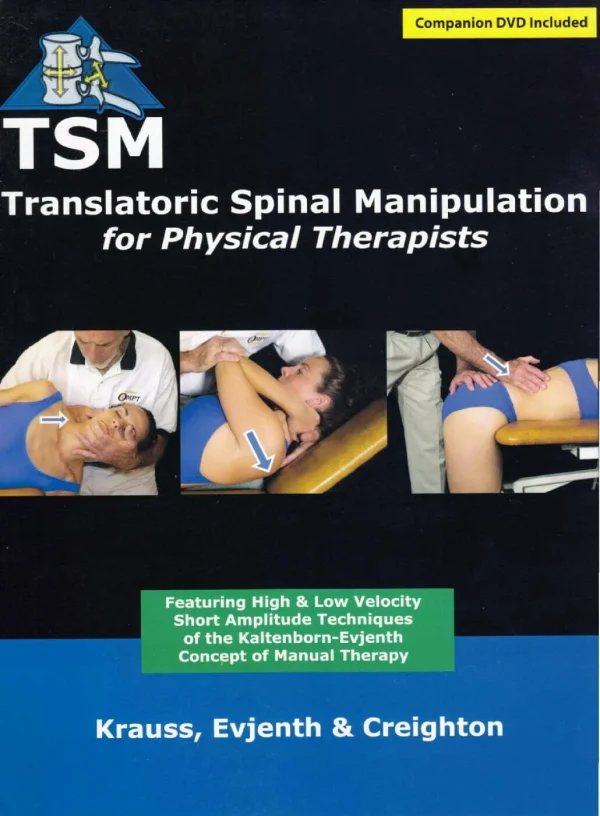 Translatoric Spinal Manipulation for Physical Therapists