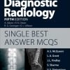 Grainger and Allison Diagnostic Radiology - Single Best Answer MCQs