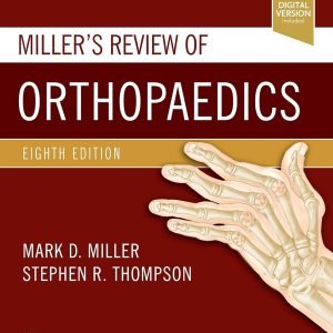 Miller’s Review of Orthopaedics (Miller Orthopaedics)