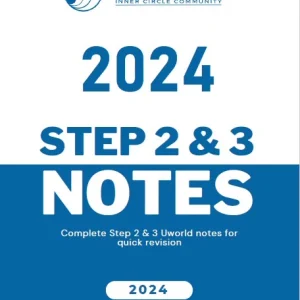 Uworld Notes for USMLE Step 2 and 3 2024