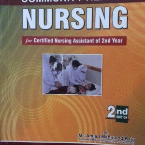 Community Health Nursing for CNA 2nd Year | 2nd Edition