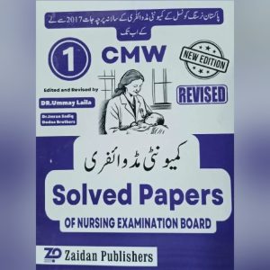 CMW Past Papers for 1st Year Community Midwifery by Dr. Wajid Mughal