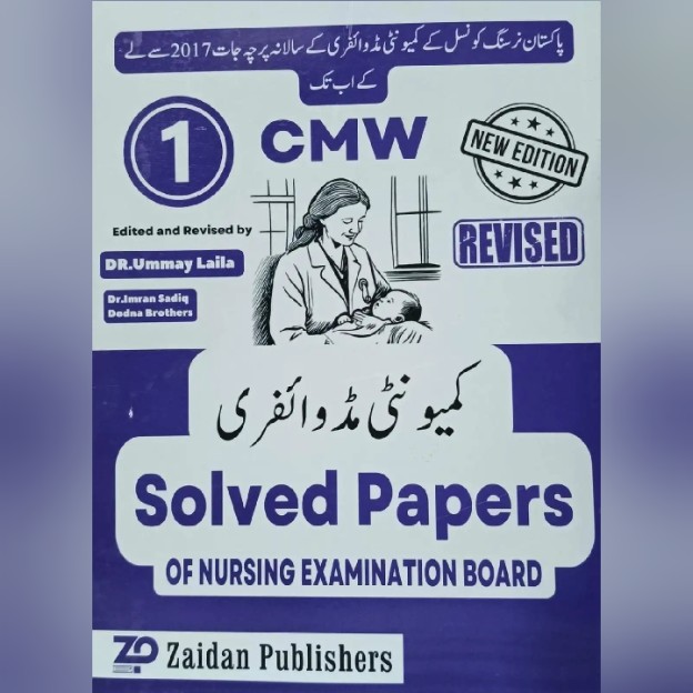 CMW Past Papers for 1st Year Community Midwifery by Dr. Wajid Mughal 1 CMW Past Papers for 1st Year Community Midwifery by Dr. Wajid Mughal