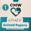 CMW Past Papers for 1st Year Community Midwifery by Dr. Wajid Mughal