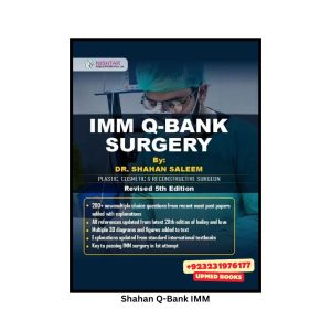 IMM Q-Bank Surgery by Shahan Saleem - Revised 5th Edition
