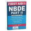 First Aid for the NBDE Part II