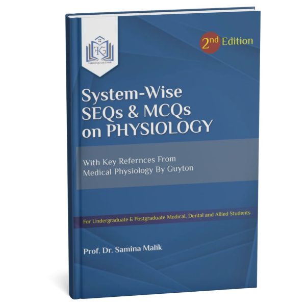 System-Wise SEQs & MCQs on Physiology