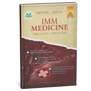 Rafiullah IMM Medicine Radiant Notes -3rd Edition