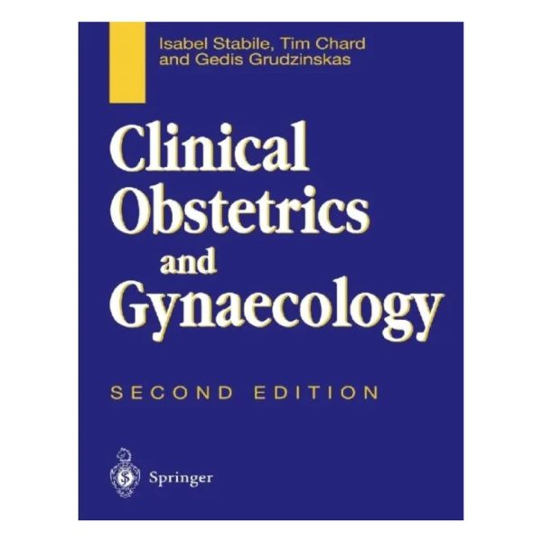 Clinical Obstetrics and Gynaecology by Isabel Stabile