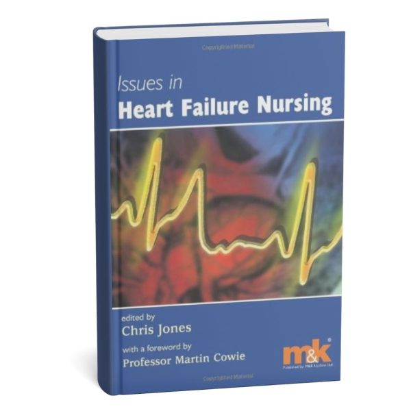 Issues in Heart Failure Nursing