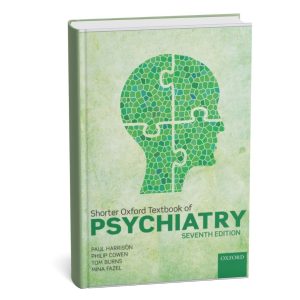 Oxford Textbook of Psychiatry