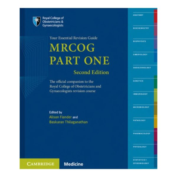 MRCOG Part One: Your Essential Revision Guide