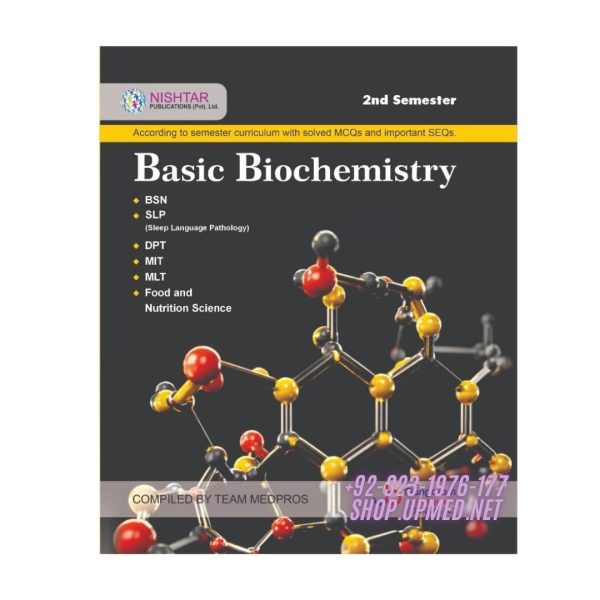 Basic Biochemistry by Team MedPros