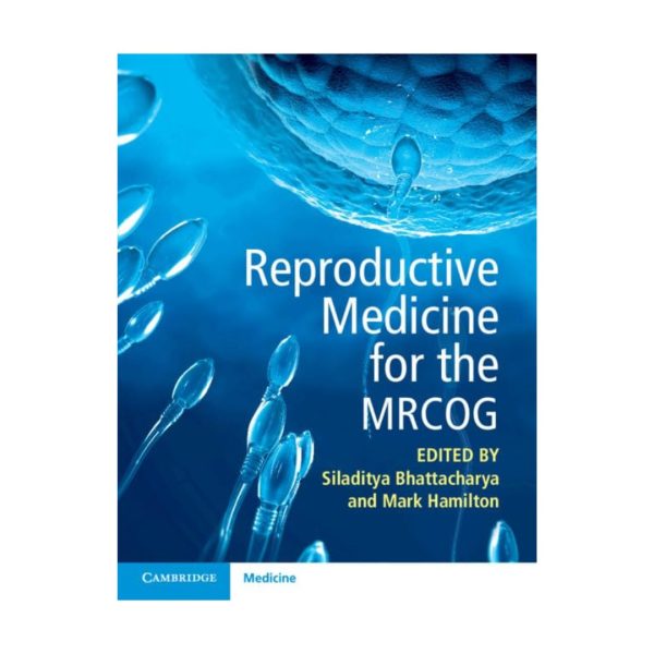 Reproductive Medicine for the MRCOG