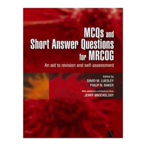 MCQs and Short Answer Questions for MRCOG