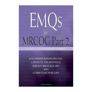 EMQs for MRCOG Part 2: A Self-Assessment Guide