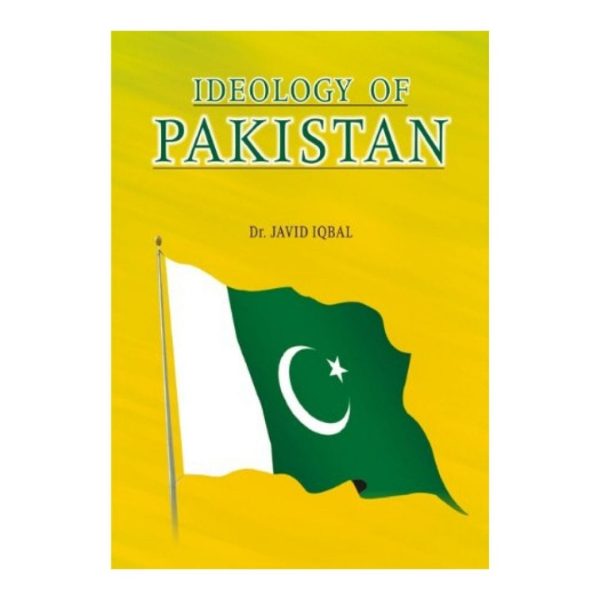 Ideology of Pakistan by Dr. Javid Iqbal