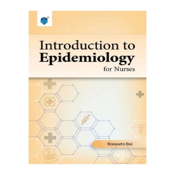 Introduction to Epidemiology for Nurses